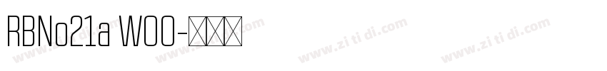 RBNo21a W00字体转换